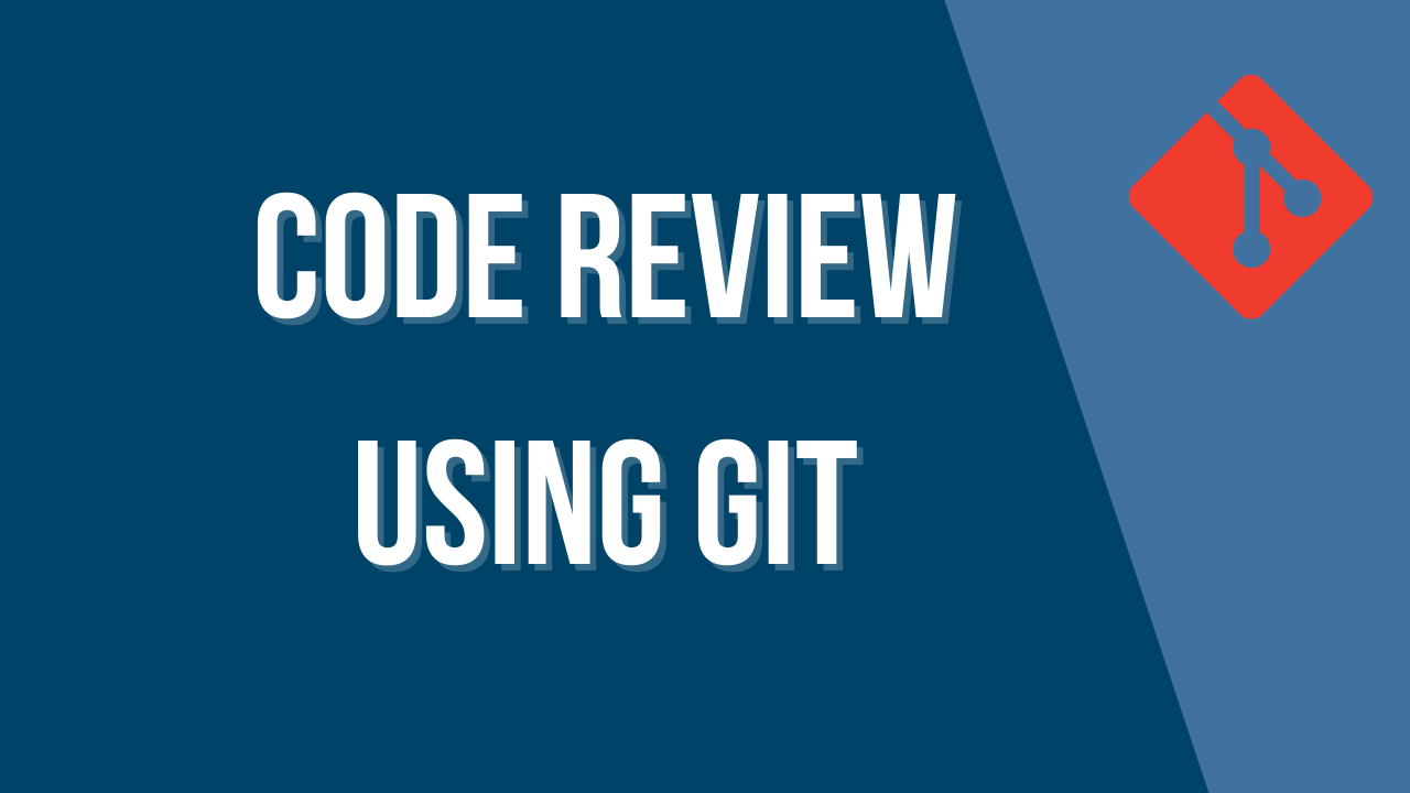 Code review using Git Borko Rajkovic Tech Blog